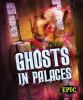 Ghosts_in_palaces