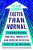 Faster_than_normal