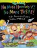 No_more_homework__no_more_tests_