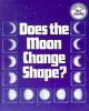 Does_the_moon_change_shape_
