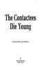 The_contactees_die_young