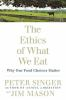 The_ethics_of_what_we_eat