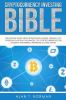 The_cryptocurrency_investing_bible