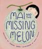 Mai_and_the_missing_melon