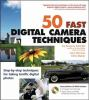 50_fast_digital_camera_techniques