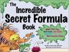 The_incredible_secret_formula_book
