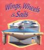 Wings__wheels___sails