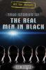 True_stories_of_the_real_men_in_black