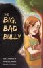 The_big__bad_bully