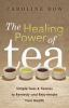 The_healing_power_of_tea