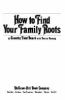 How_to_find_your_family_roots