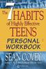 The_7_habits_of_highly_effective_teens_personal_workbook