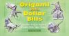 Origami_with_dollar_bills