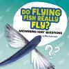 Do_flying_fish_really_fly_