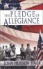 The_story_of_the_Pledge_of_Allegiance