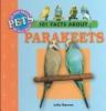101_Facts_about_Parakeets