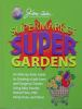 Jerry_Baker_s_supermarket_super_gardens