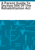 A_parent_guide_to_section_504_of_the_Rehabilitation_Act