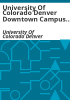 University_of_Colorado_Denver_Downtown_Campus_Foundations_of_Excellence_final_report