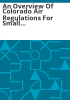 An_overview_of_Colorado_air_regulations_for_small_boilers_including_federal_new_source_performance_standards_for_boilers_subject_to_40_C_F_R__subpart_Dc