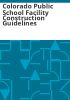 Colorado_public_school_facility_construction_guidelines