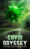 A_Covid_Odyssey__A_Fictional_COVID-19_Pandemic_Story