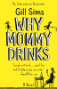 Why_Mommy_Drinks