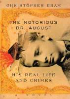 The_notorious_Dr__August