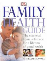 DK_Family_health_guide___The_essential_home_reference_for_a_lifetime_of_good_health