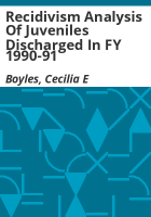 Recidivism_analysis_of_juveniles_discharged_in_FY_1990-91
