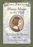 Mirror__mirror_on_the_wall___the_diary_of_Bess_Brennan