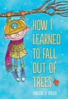 How_I_learned_to_fall_out_of_trees