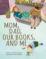Mom__dad__our_books__and_me