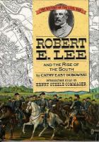 Robert_E__Lee_and_the_rise_of_the_South