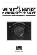 The_wildlife___nature_photographer_s_field_guide