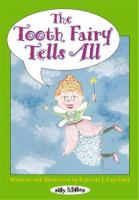 The_Tooth_Fairy_Tells_All