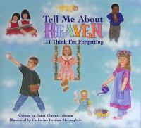 Tell_me_about_heaven___I_think_I_m_forgetting