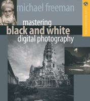 Mastering_black_and_white_digital_photography