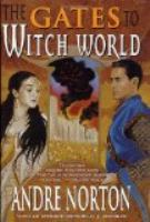The_gates_to_Witch_World