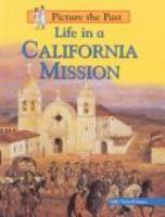 Life_in_a_California_mission