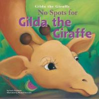 No_spots_for_Gilda_the_giraffe_