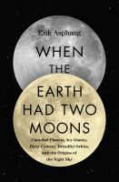 When_the_earth_had_two_moons