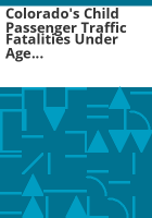 Colorado_s_child_passenger_traffic_fatalities_under_age_16__1995-2005