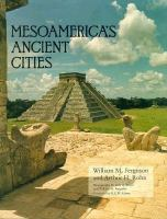 Mesoamerica_s_ancient_cities
