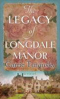 The_Legacy_of_Longdale_Manor