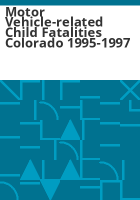 Motor_vehicle-related_child_fatalities_Colorado_1995-1997