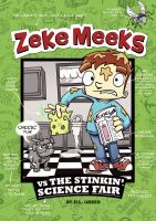 Zeke_Meeks_vs__the_stinkin__science_fair