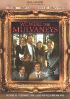 We_were_the_mulvaneys