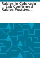 Rabies_in_Colorado_____lab_confirmed_rabies_positive_animals