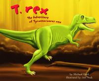 T-Rex__The_Adventure_Of_Tyrannosaurus_Rex